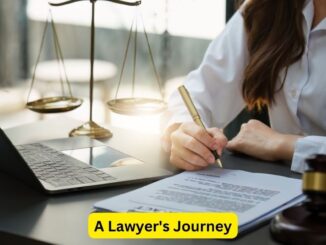 From Brief to Verdict: A Lawyer's Journey