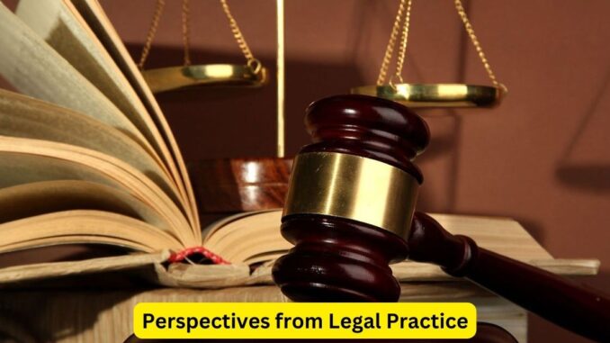 In Defense of Truth: Perspectives from Legal Practice