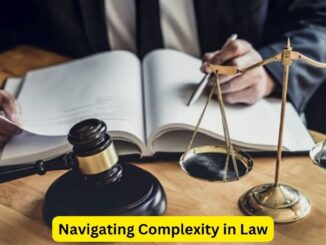 The Legal Maze: Navigating Complexity in Law