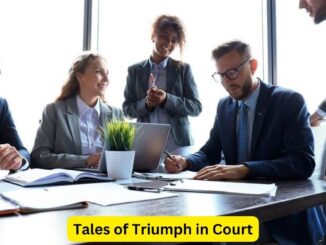 The Legal Warrior: Tales of Triumph in Court