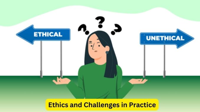 The Legal Web: Ethics and Challenges in Practice